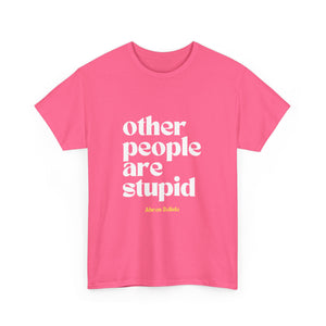 Ahren Belisle - Other People are Stupid