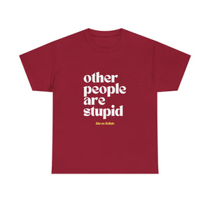 Ahren Belisle - Other People are Stupid