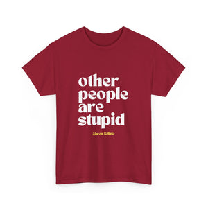 Ahren Belisle - Other People are Stupid